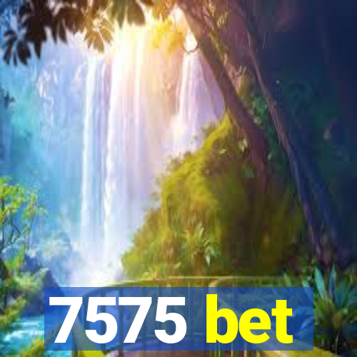 7575 bet